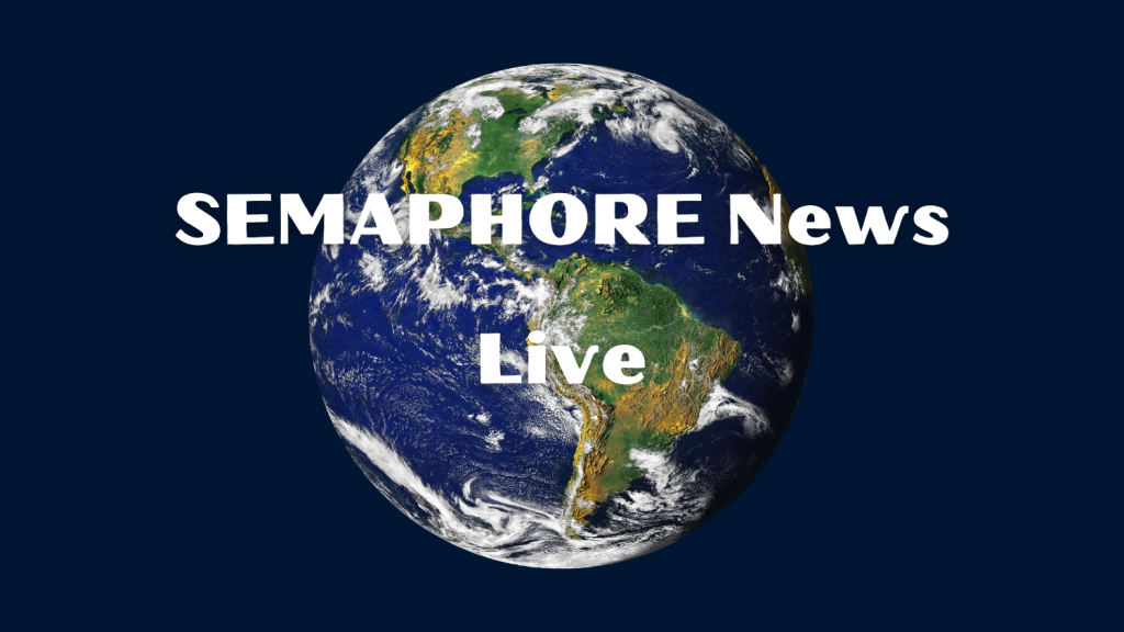 dark blue background with a globe. In white text: semaphore news Live