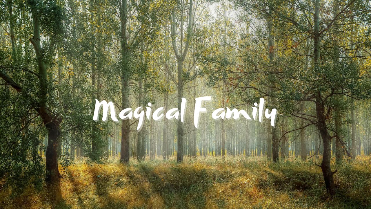 forest background. text Magical Family